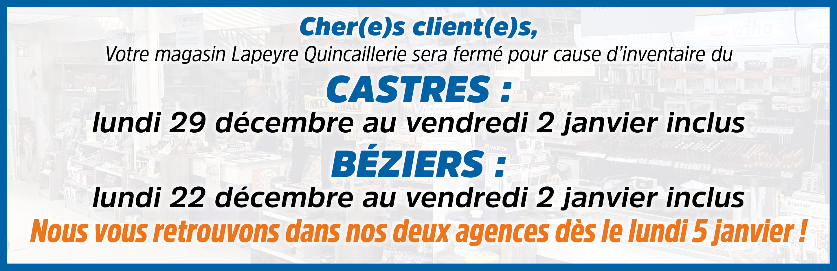 Fermeture de fin d'année