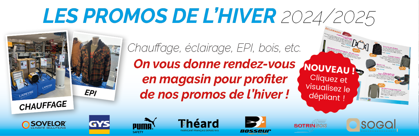 Les promos de l'hiver 2024/2025 !