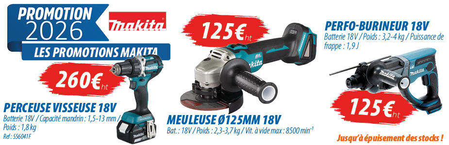 Offres exceptionnelles Makita